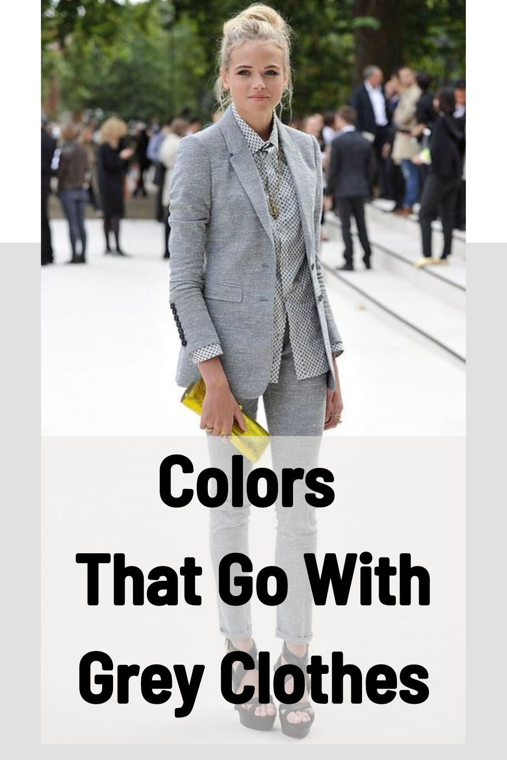 13 Colors That Go With Grey Clothes