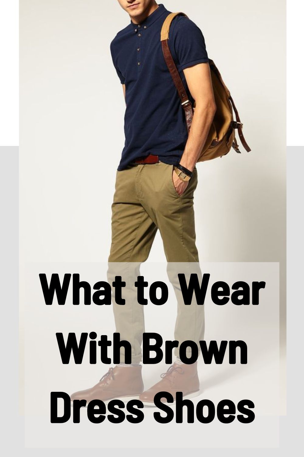 What to Wear With Brown Dress Shoes