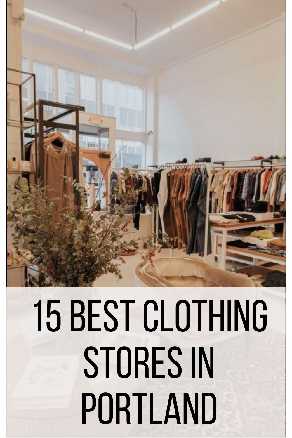 15 Best Clothing Stores in Portland