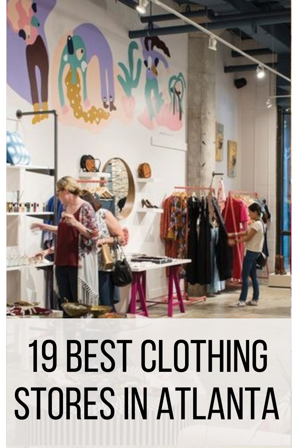 19 Best Clothing Stores in Atlanta