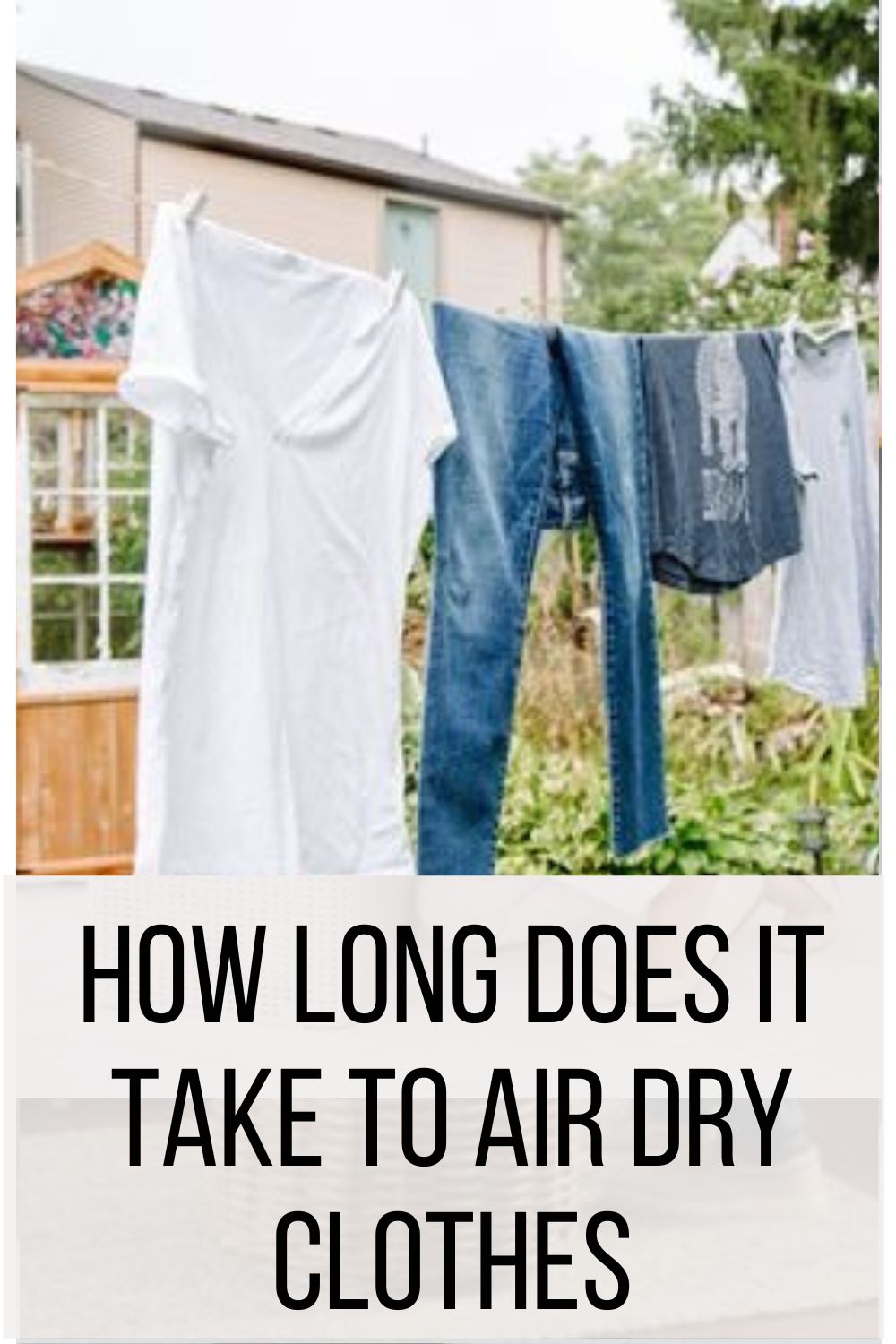 How Long Does It Take to Air Dry Clothes