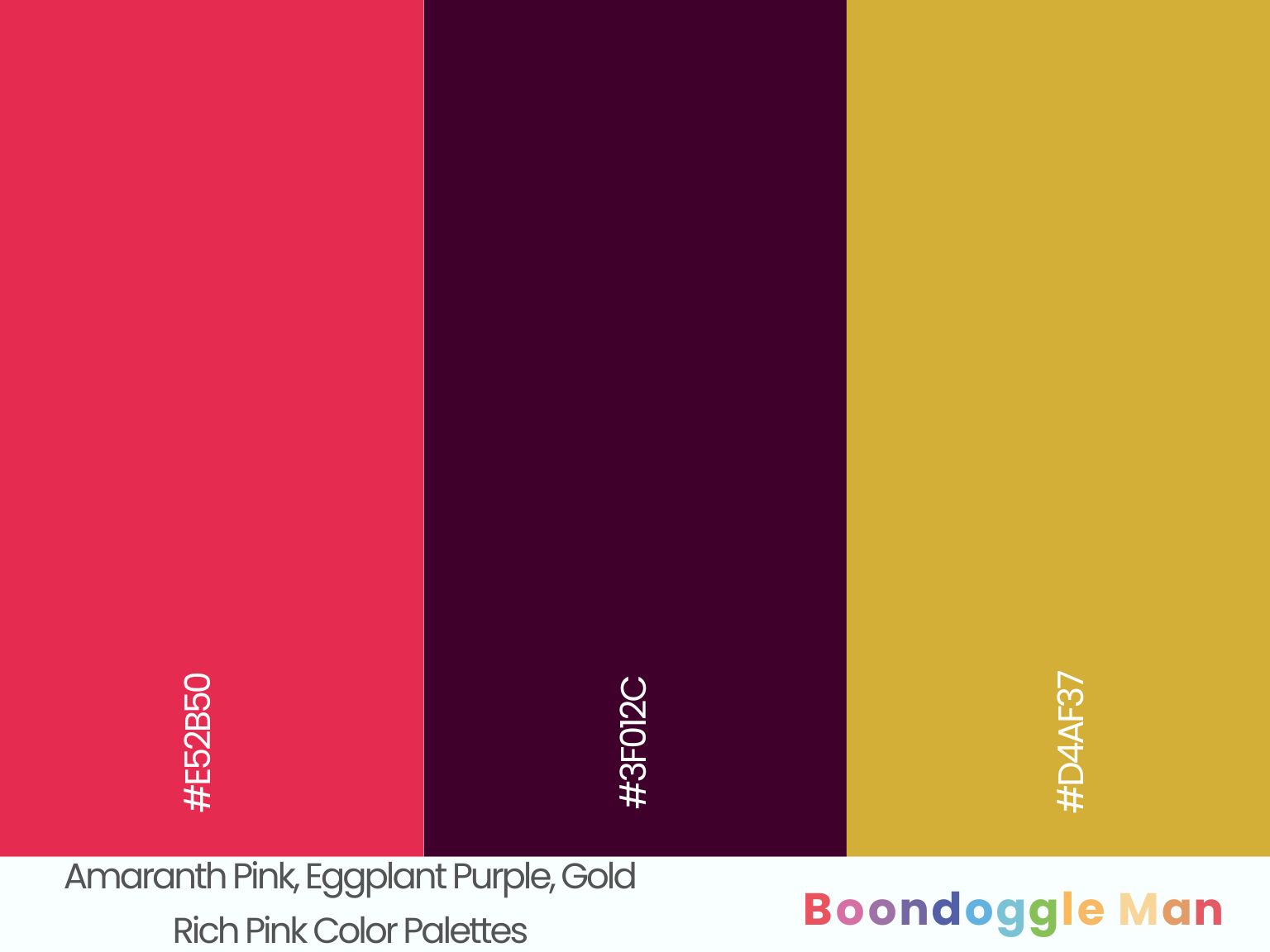 Amaranth Pink, Eggplant Purple, Gold