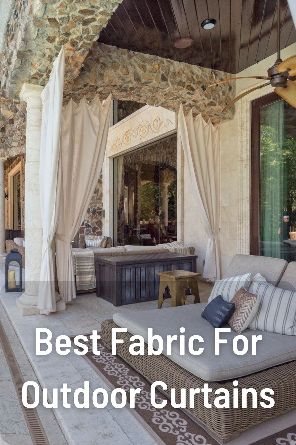 Best Fabric For Outdoor Curtains