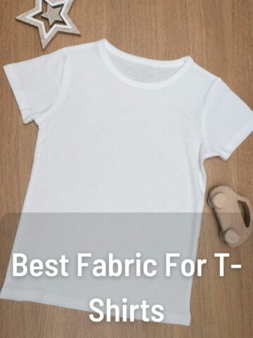 Best Fabric For T-Shirts