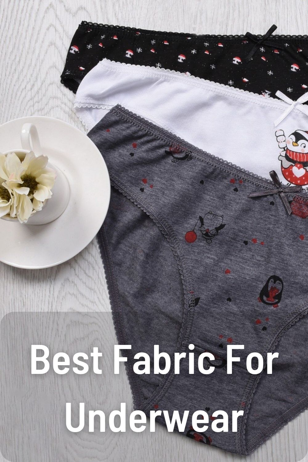 Best Fabric For Underwear