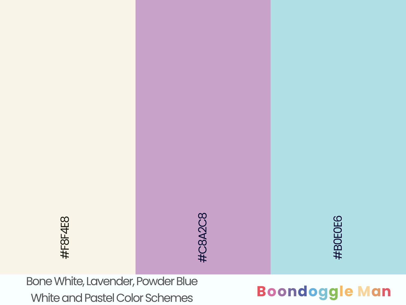 Bone White, Lavender, Powder Blue