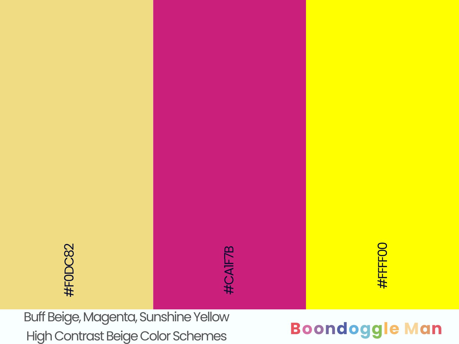 Buff Beige, Magenta, Sunshine Yellow