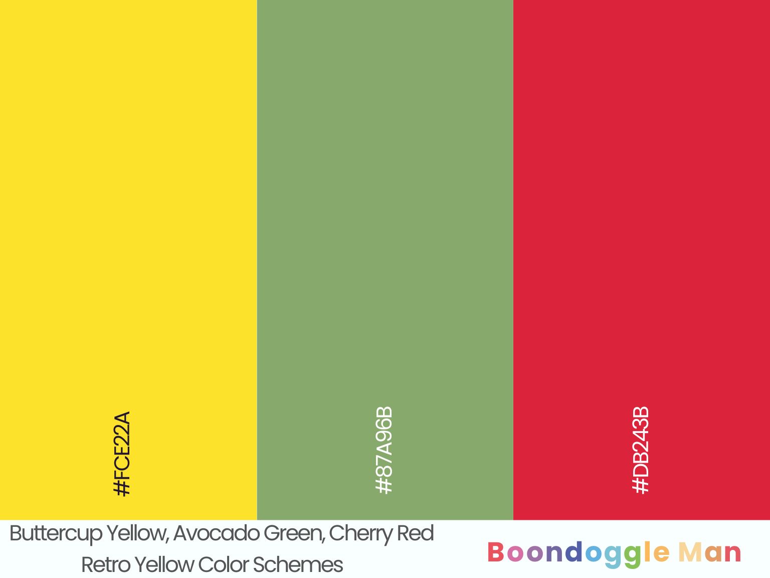 Buttercup Yellow, Avocado Green, Cherry Red