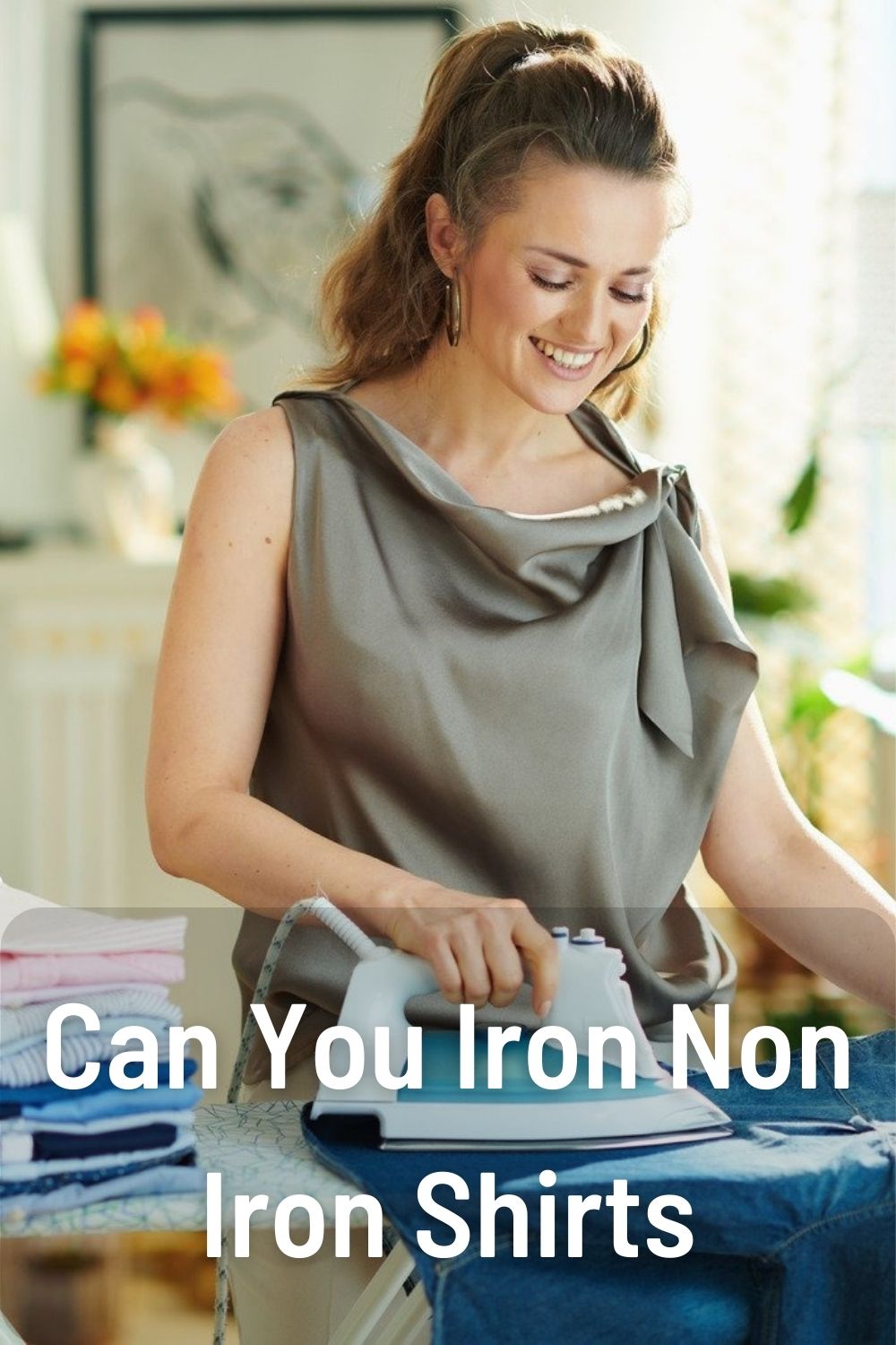 Can You Iron Non Iron Shirts
