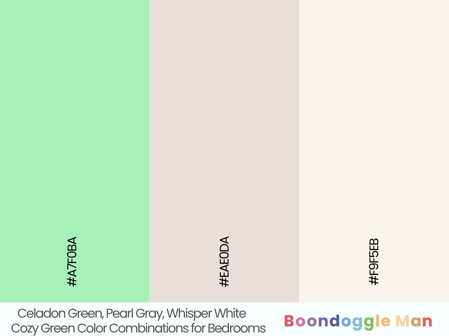 Celadon Green, Pearl Gray, Whisper White