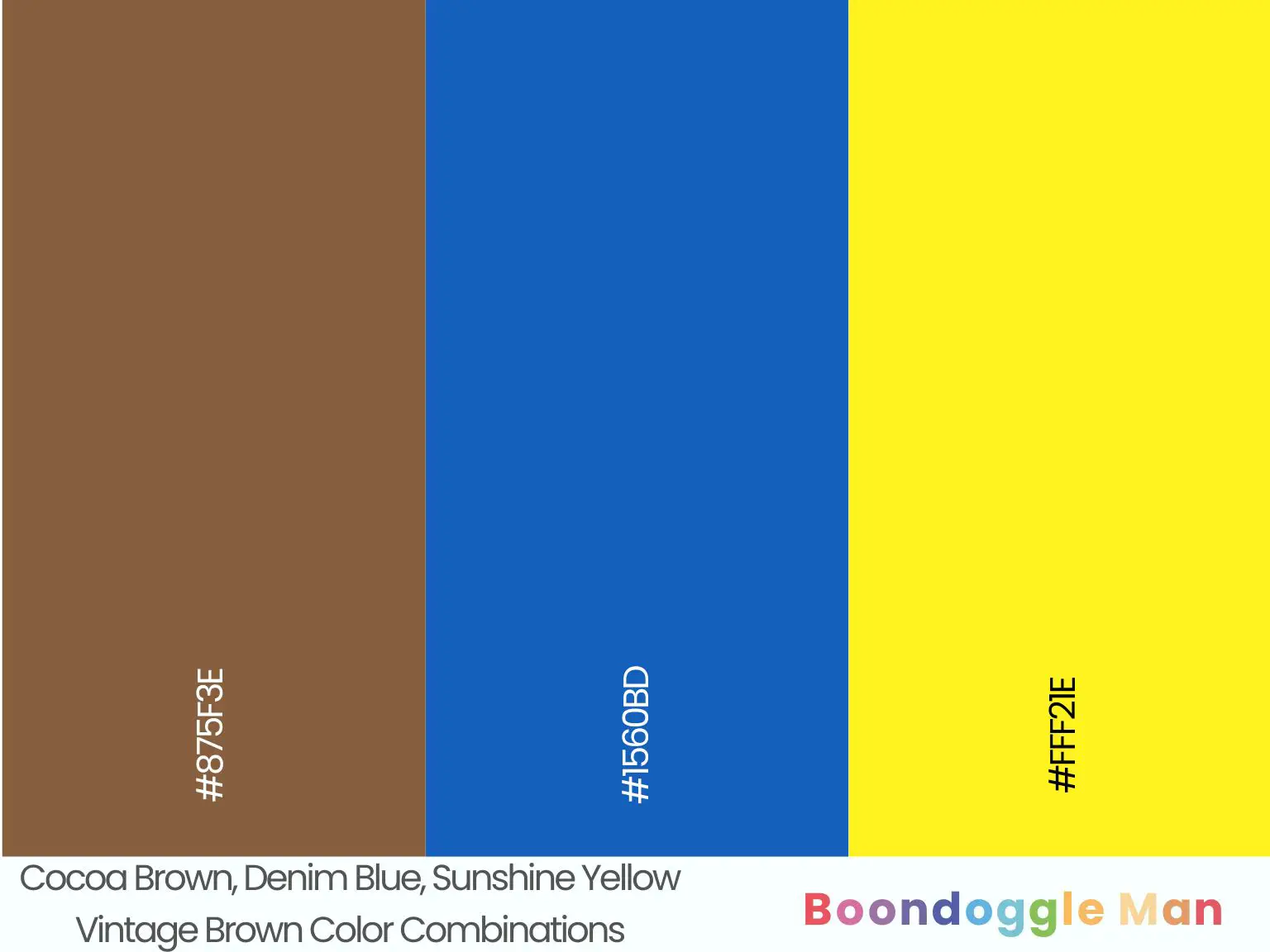 Cocoa Brown, Denim Blue, Sunshine Yellow