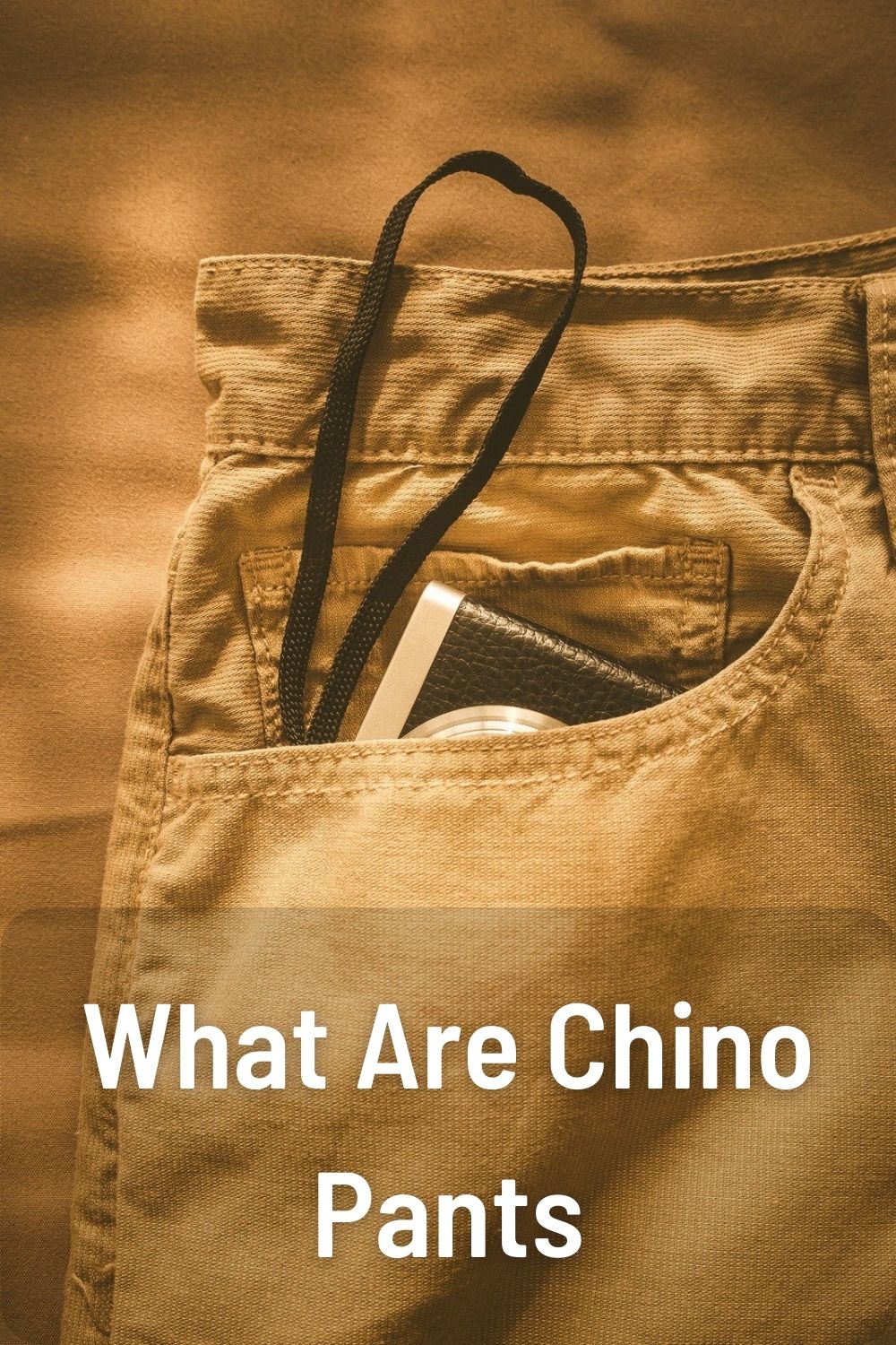 What Are Chino Pants
