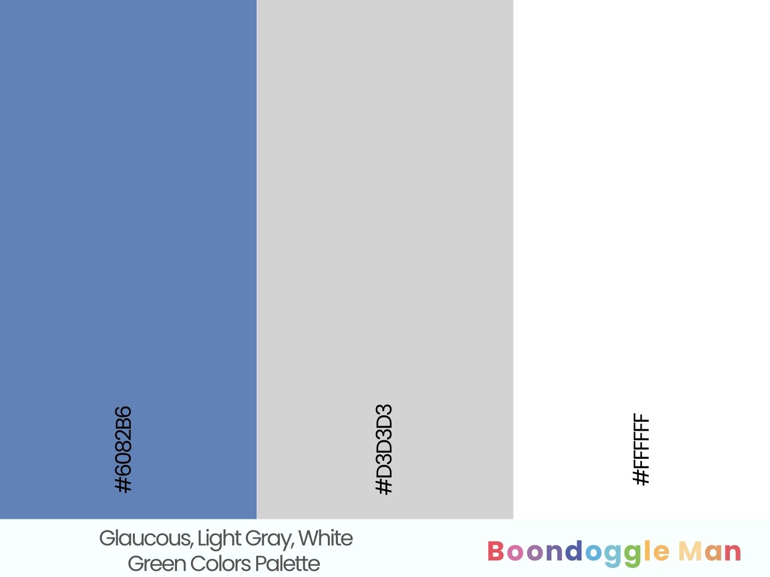 Glaucous, Light Gray, White