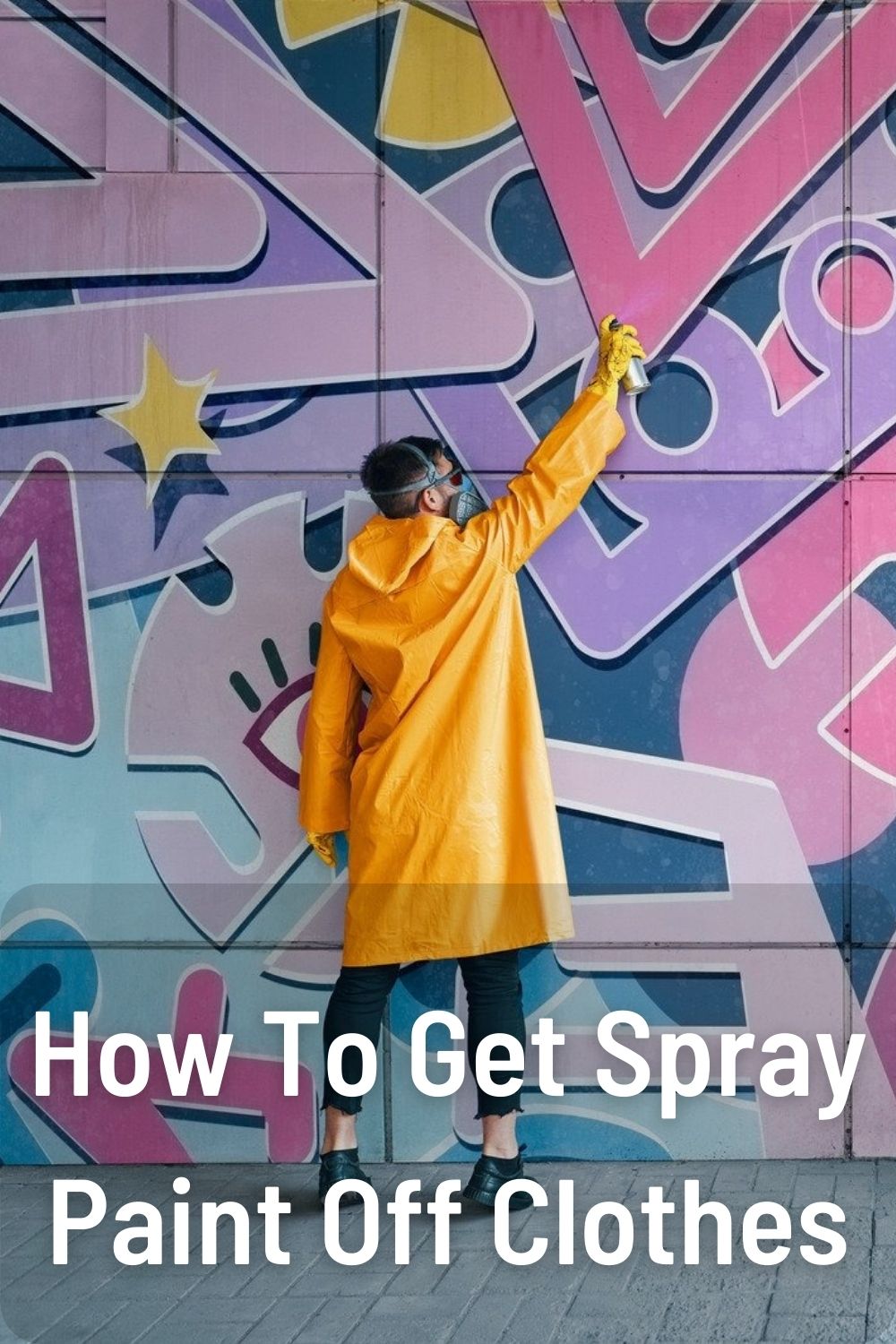 How To Get Spray Paint Off Clothes