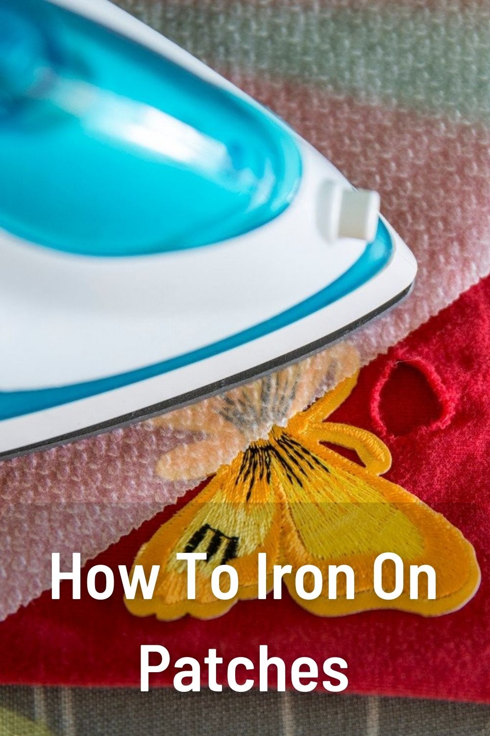 How To Iron On Patches