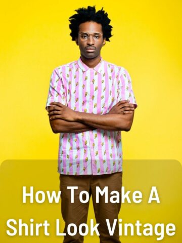 How To Make A Shirt Look Vintage