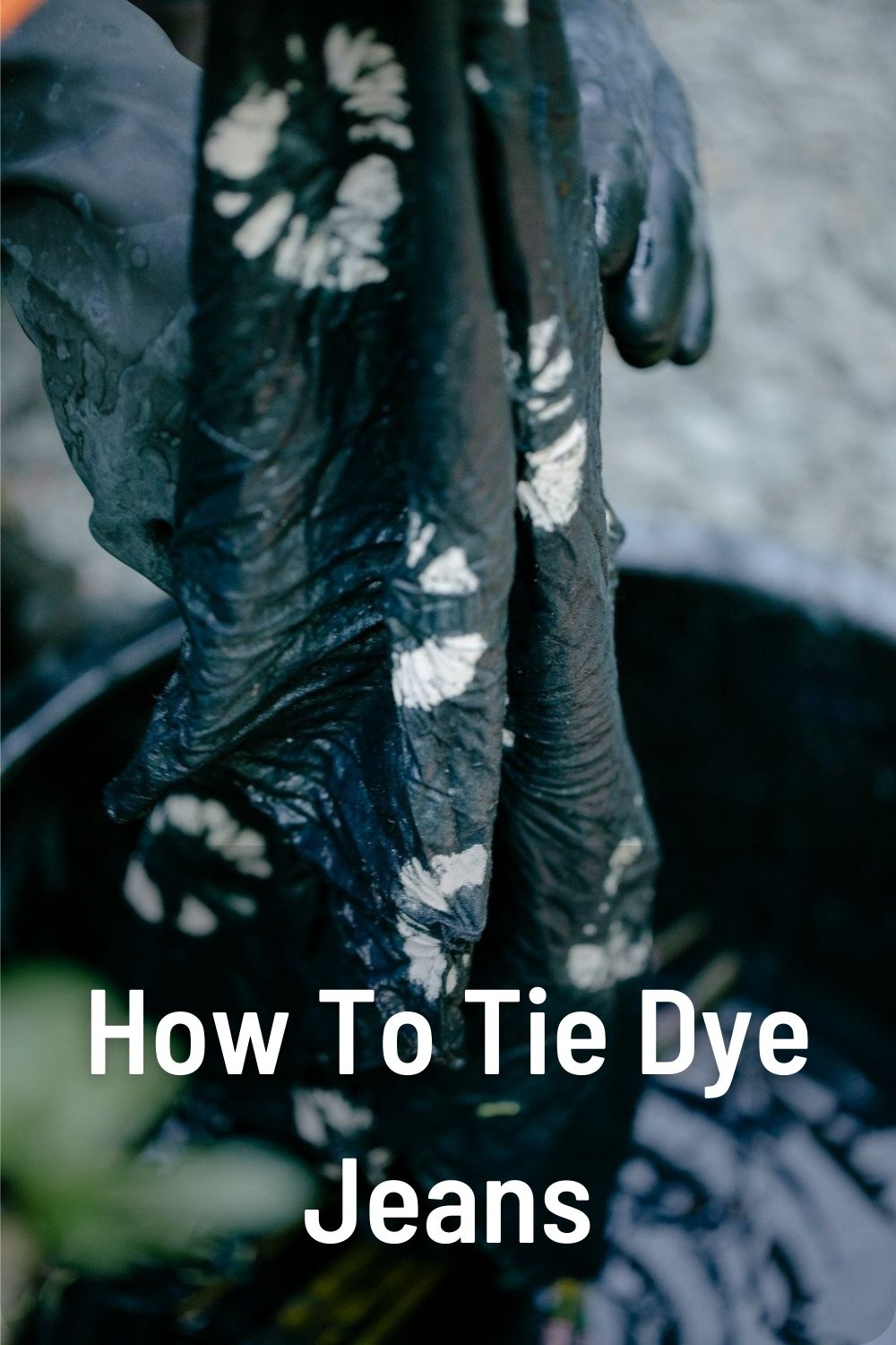 How To Tie Dye Jeans