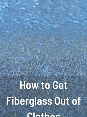 How to Get Fiberglass Out of Clothes