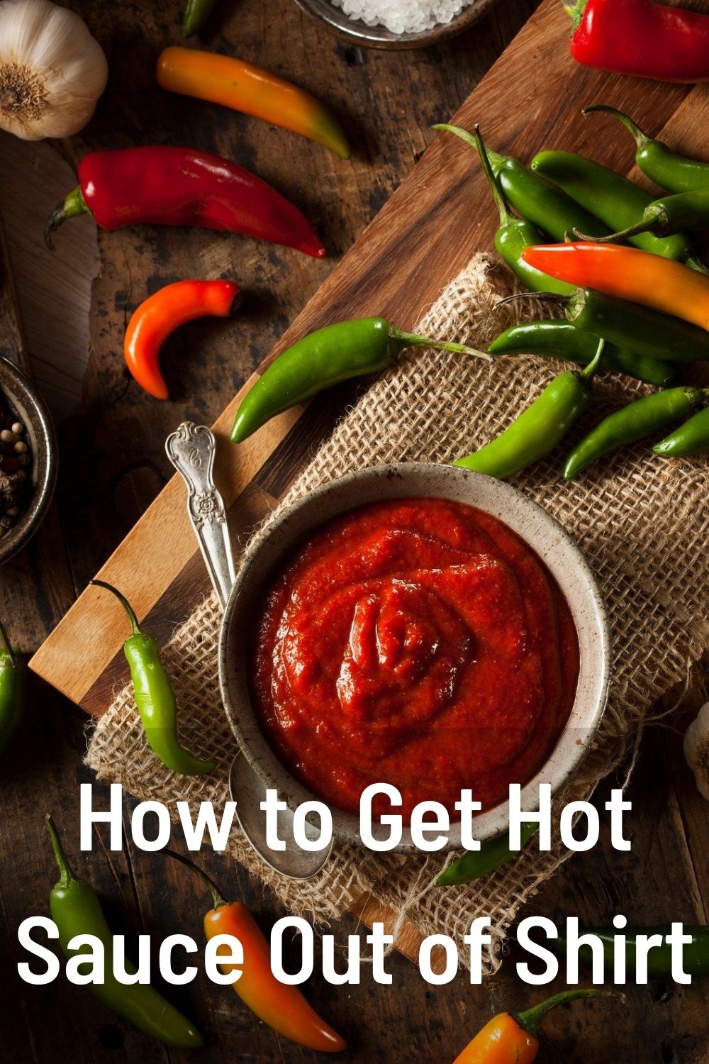How to Get Hot Sauce Out of Shirt