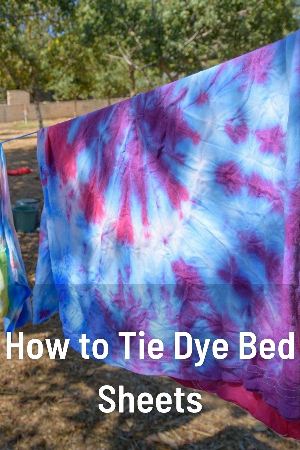 How to Tie Dye Bed Sheets