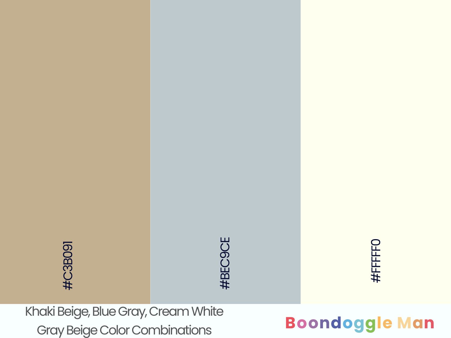 Khaki Beige, Blue Gray, Cream White