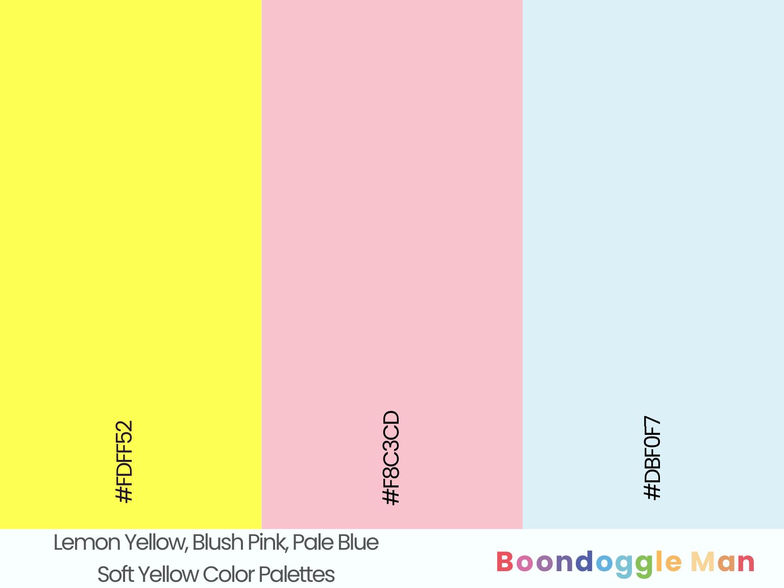 Lemon Yellow, Blush Pink, Pale Blue