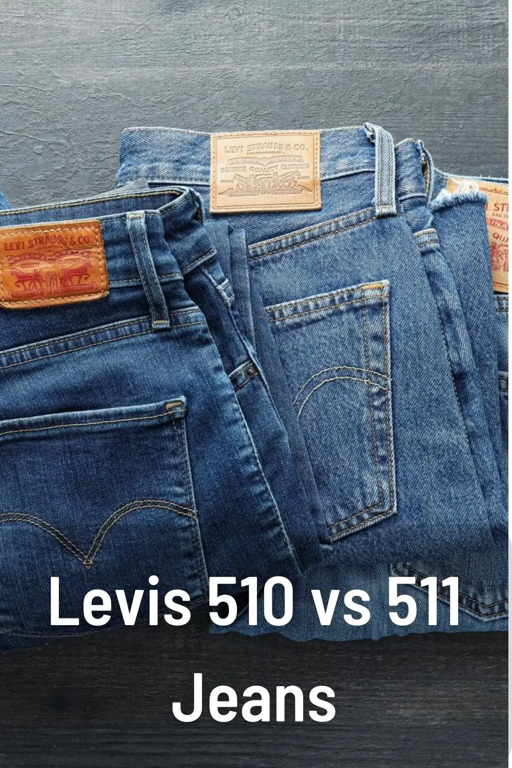 Levis 510 vs 511 Jeans