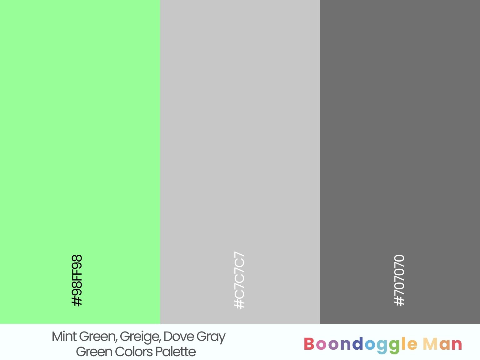Mint Green, Greige, Dove Gray