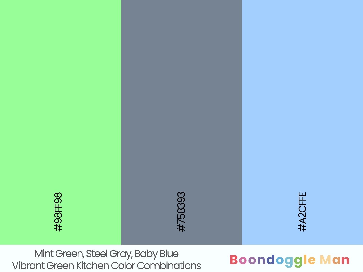 Mint Green, Steel Gray, Baby Blue