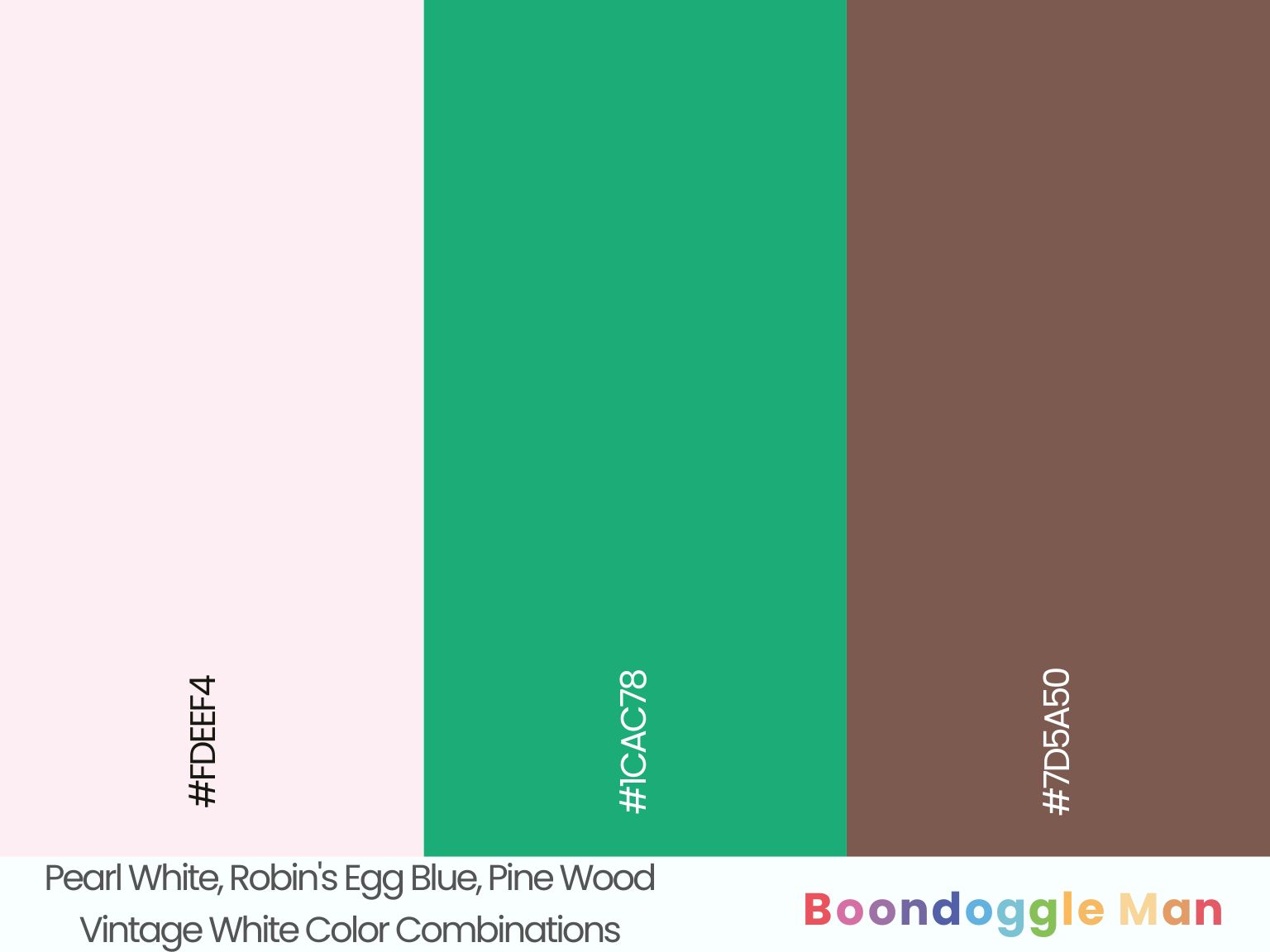 Pearl White, Robin's Egg Blue, Pine Wood