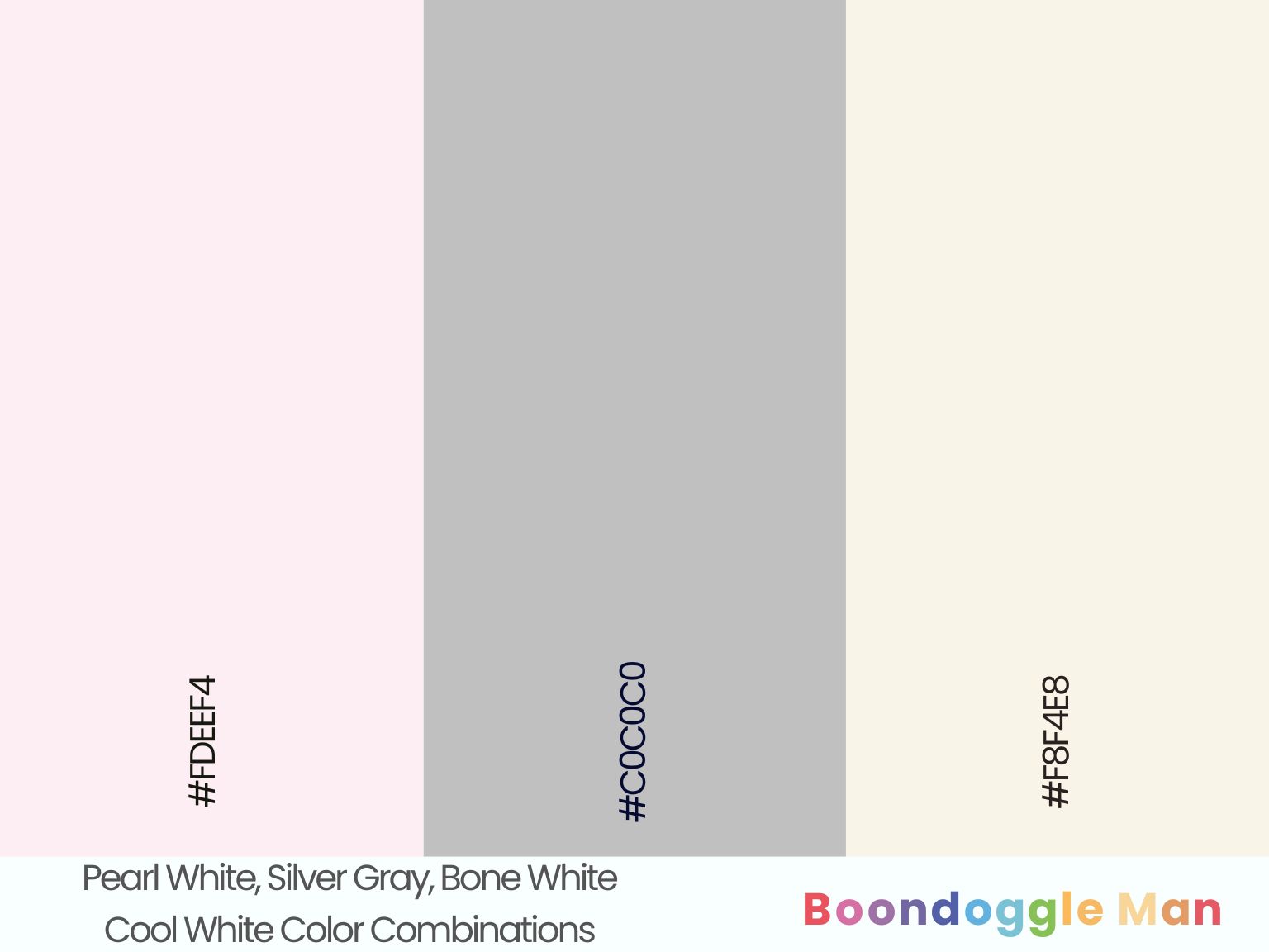 Pearl White, Silver Gray, Bone White