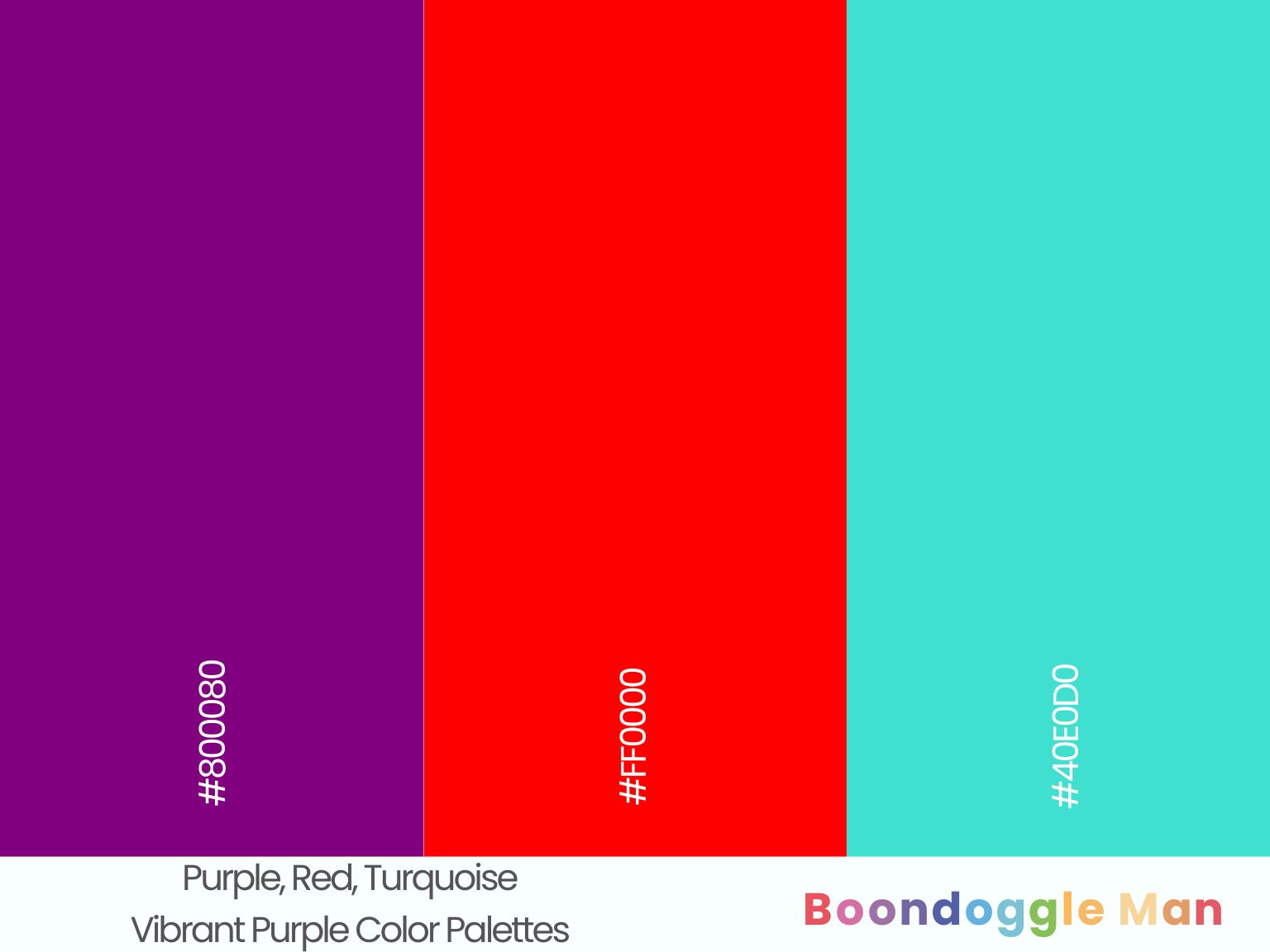 Purple, Red, Turquoise