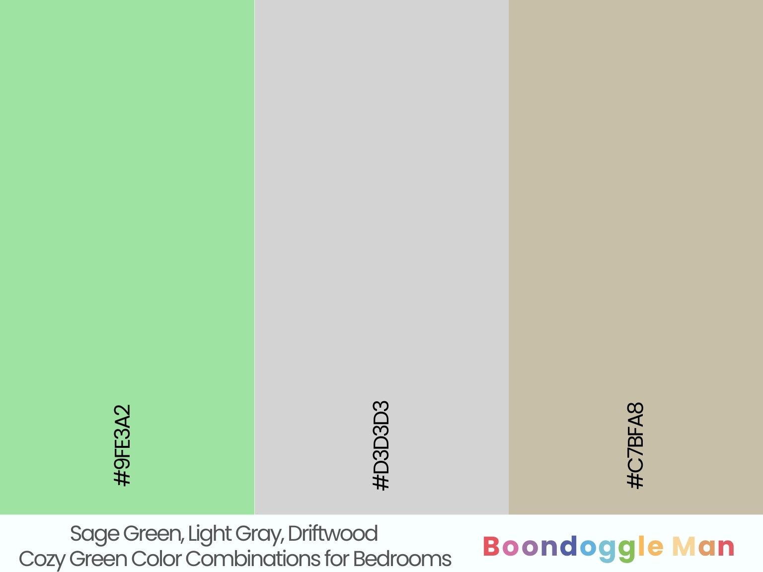 Sage Green, Light Gray, Driftwood