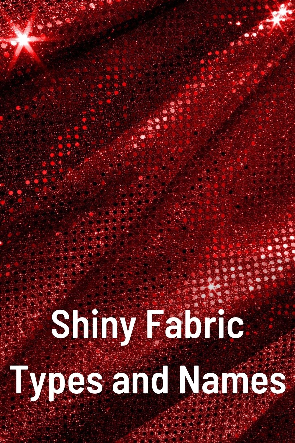 Shiny Fabric Types and Names