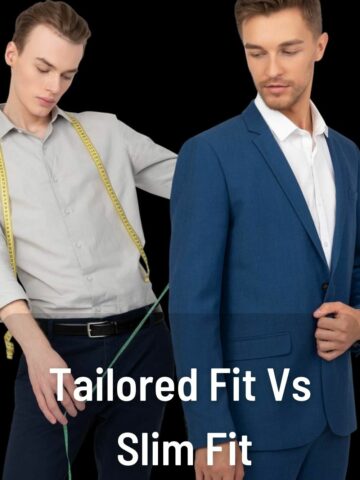 Tailored Fit Vs Slim Fit