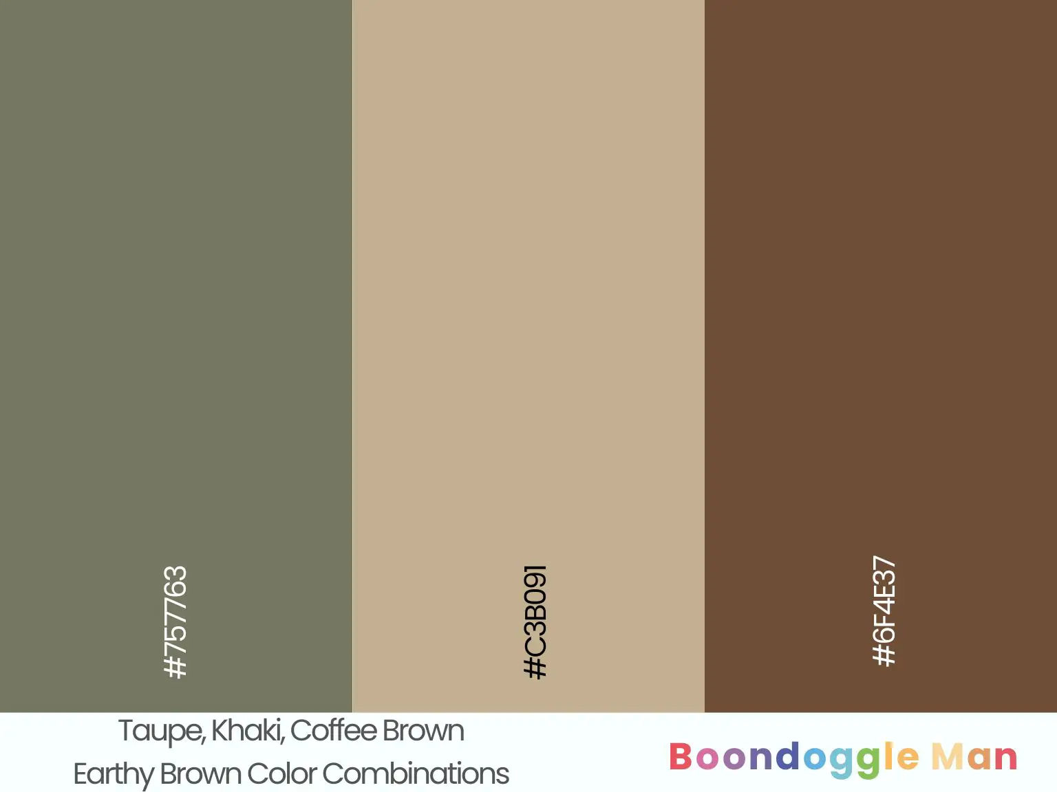Taupe, Khaki, Coffee Brown