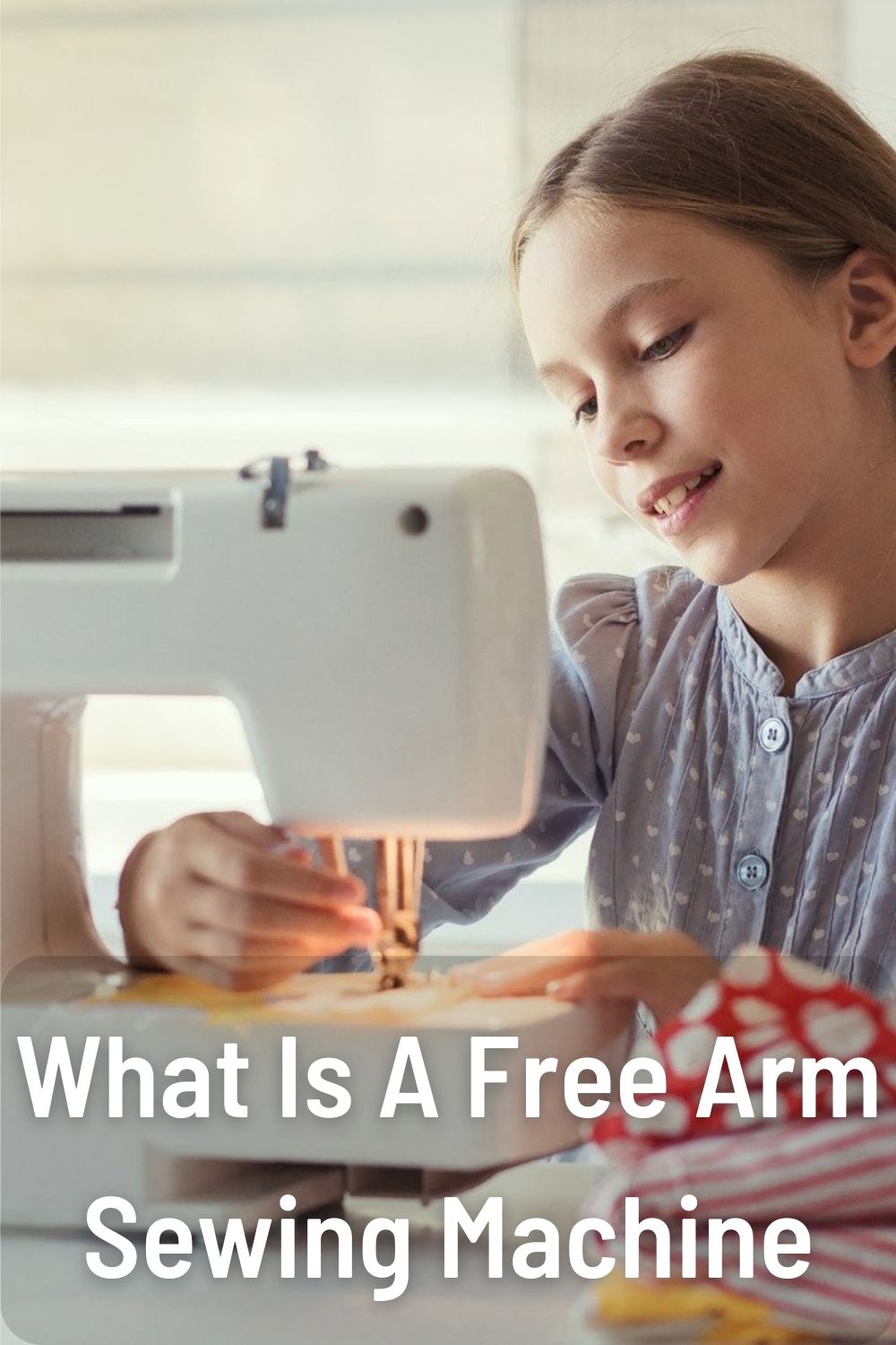 What Is A Free Arm Sewing Machine