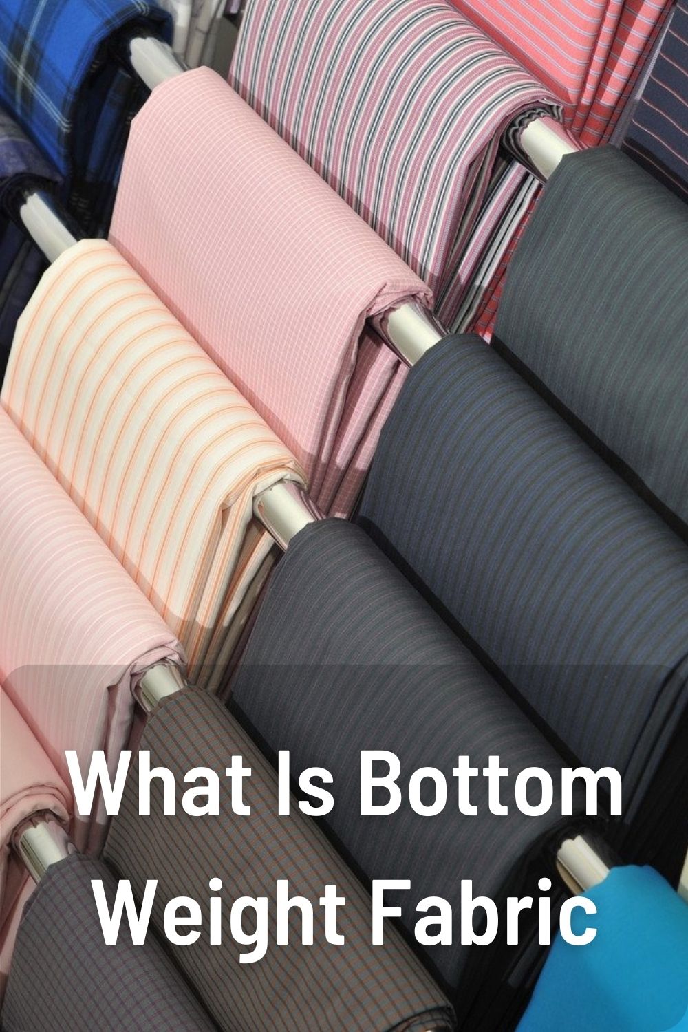 What Is Bottom Weight Fabric