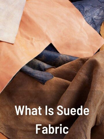 What Is Suede Fabric