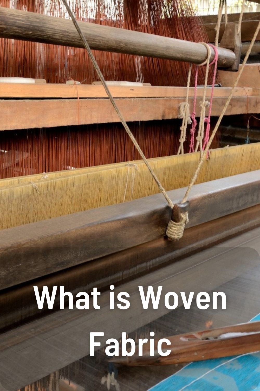 What is Woven Fabric