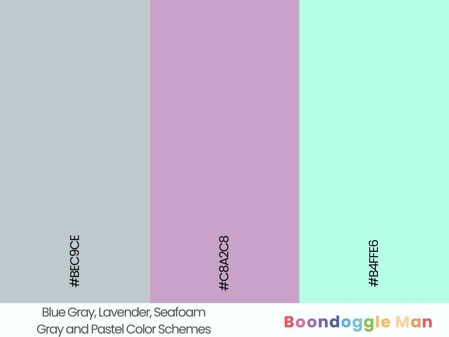 Blue Gray, Lavender, Seafoam