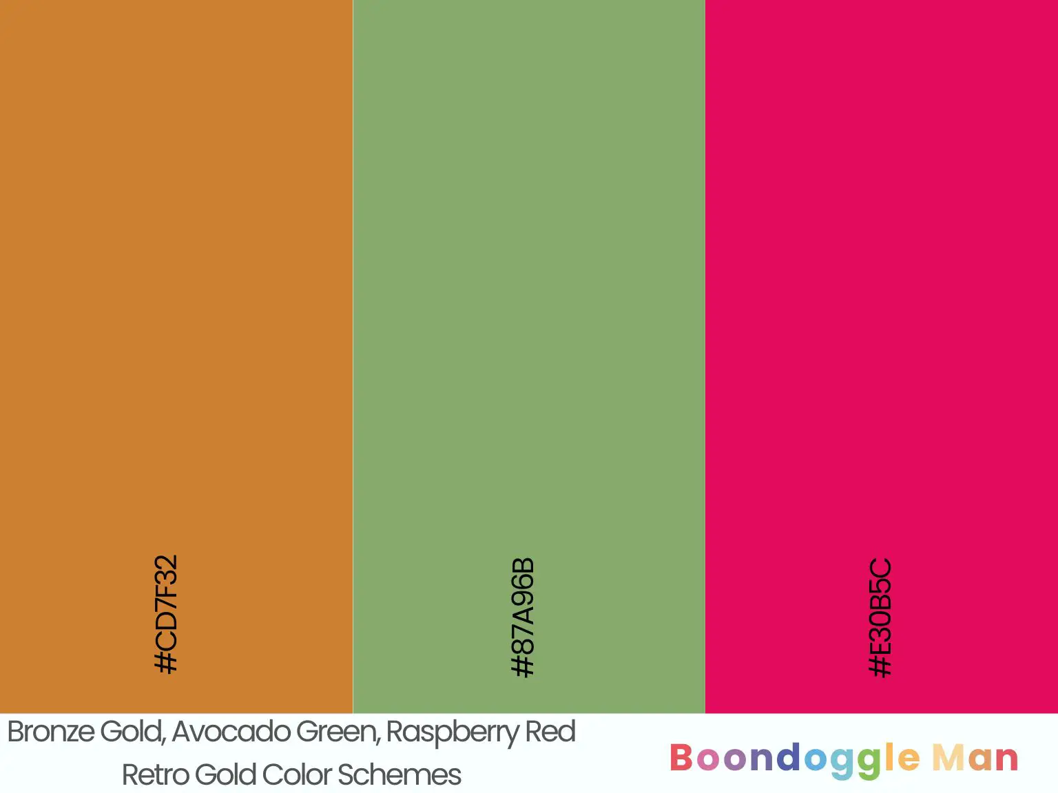 Bronze Gold, Avocado Green, Raspberry Red