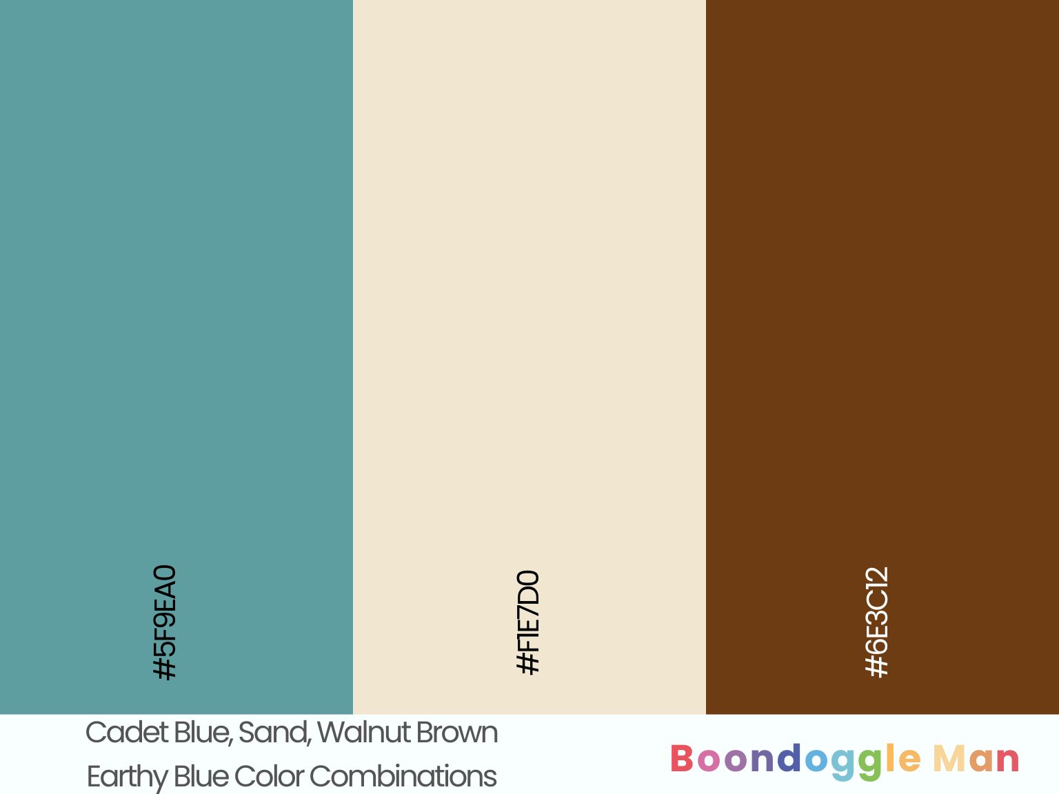 Cadet Blue, Sand, Walnut Brown