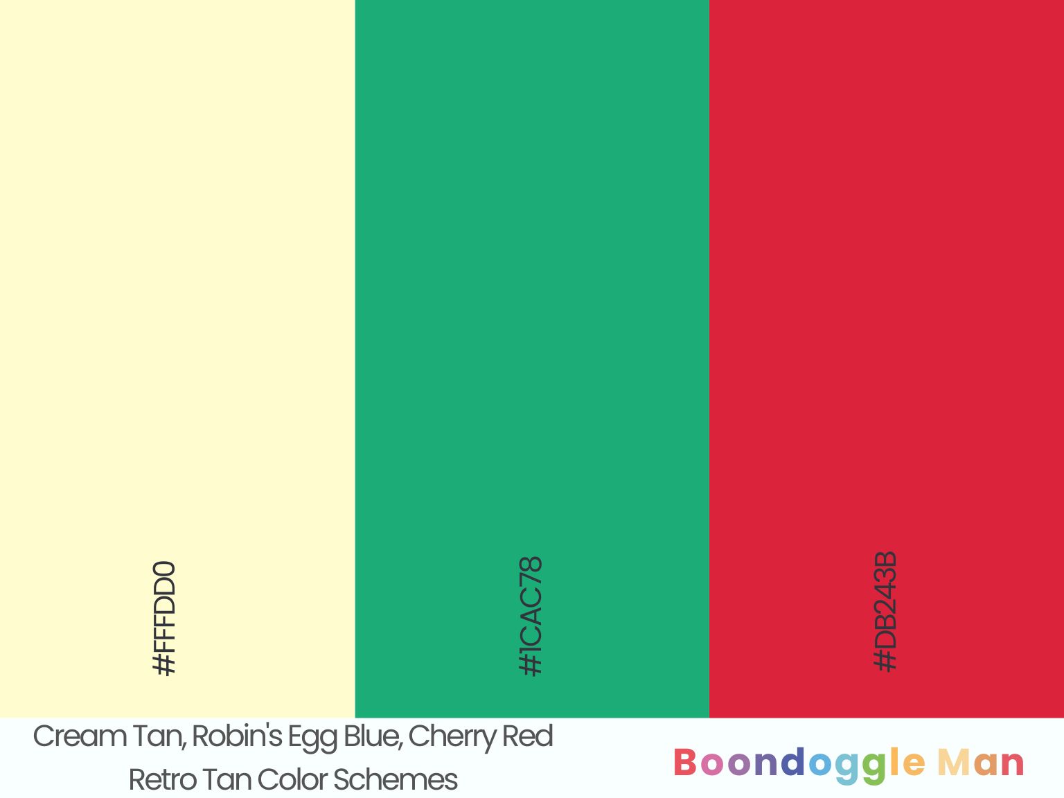 Cream Tan, Robin's Egg Blue, Cherry Red
