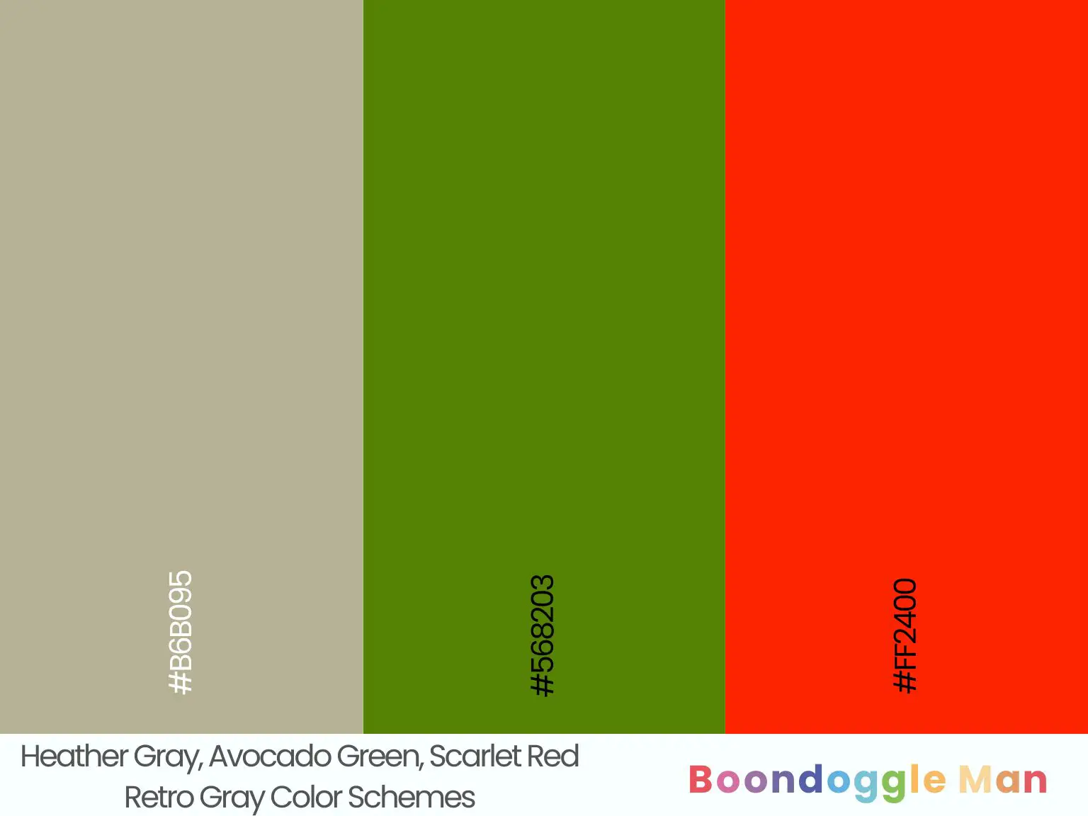 Heather Gray, Avocado Green, Scarlet Red