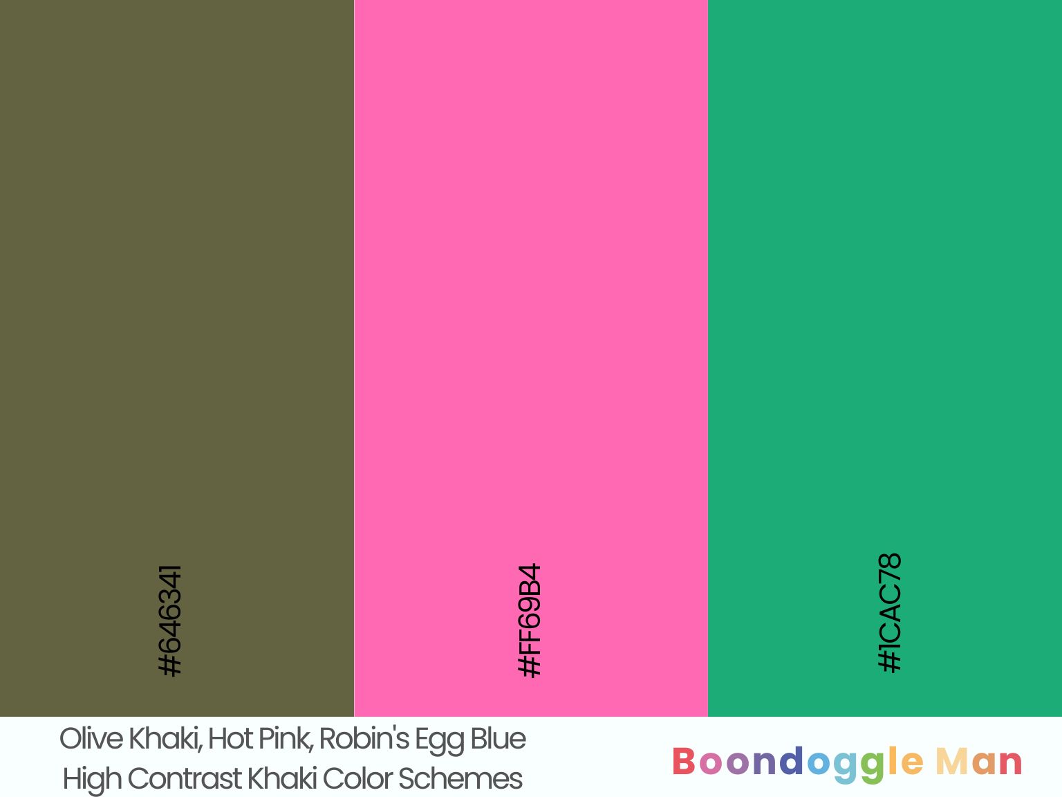 Olive Khaki, Hot Pink, Robin's Egg Blue