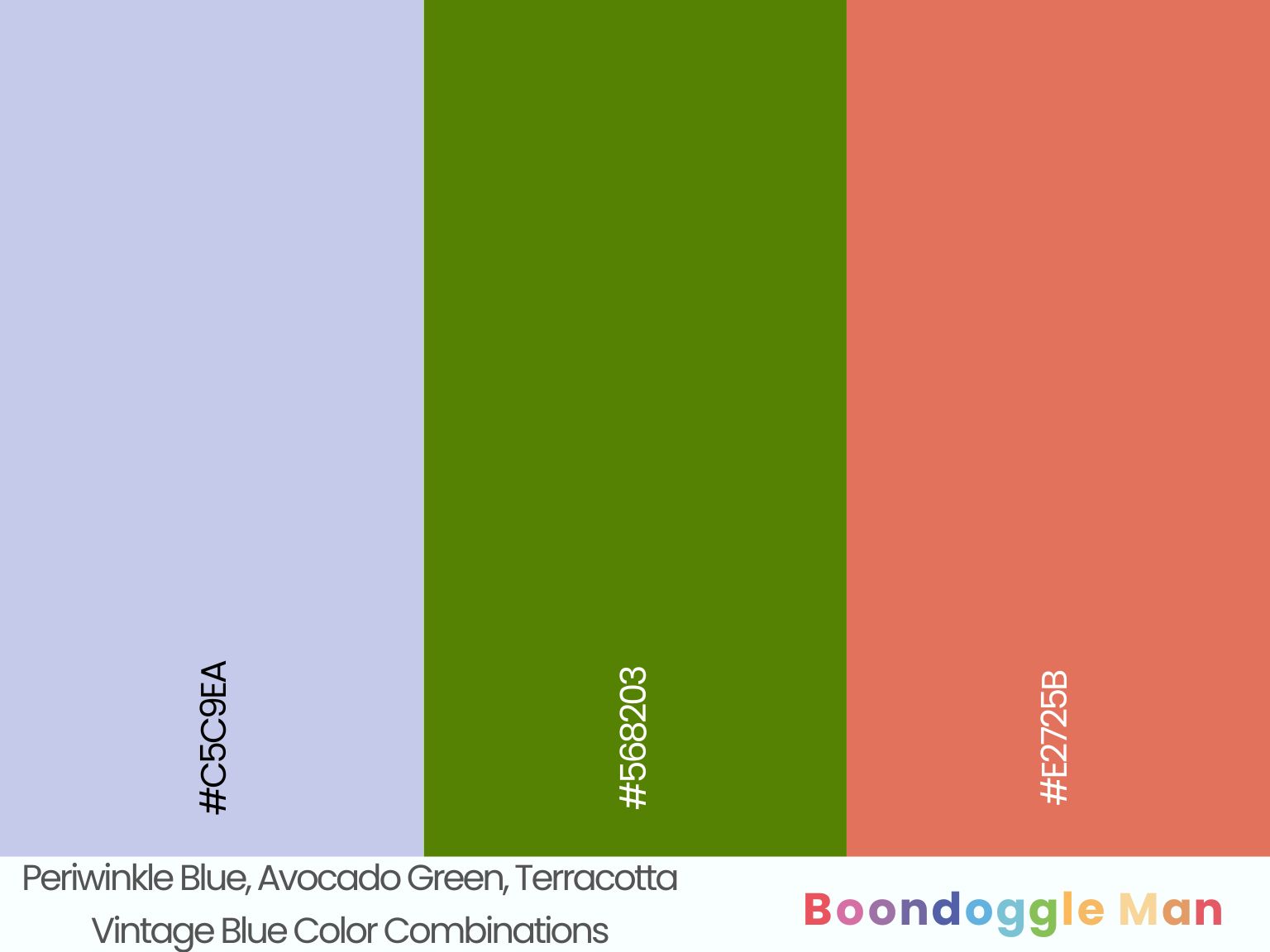 Periwinkle Blue, Avocado Green, Terracotta