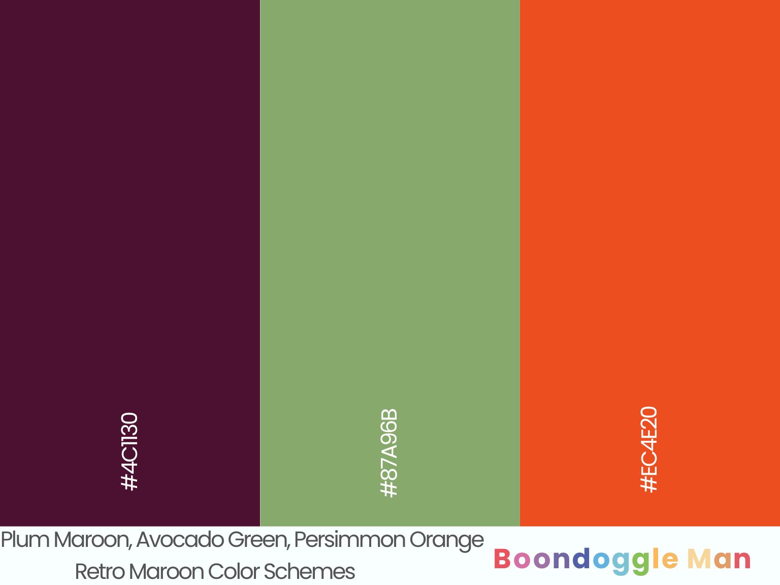 Plum Maroon, Avocado Green, Persimmon Orange