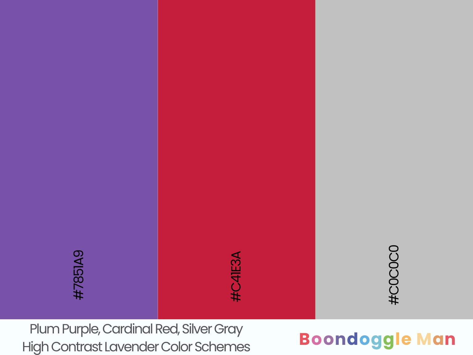 Plum Purple, Cardinal Red, Silver Gray
