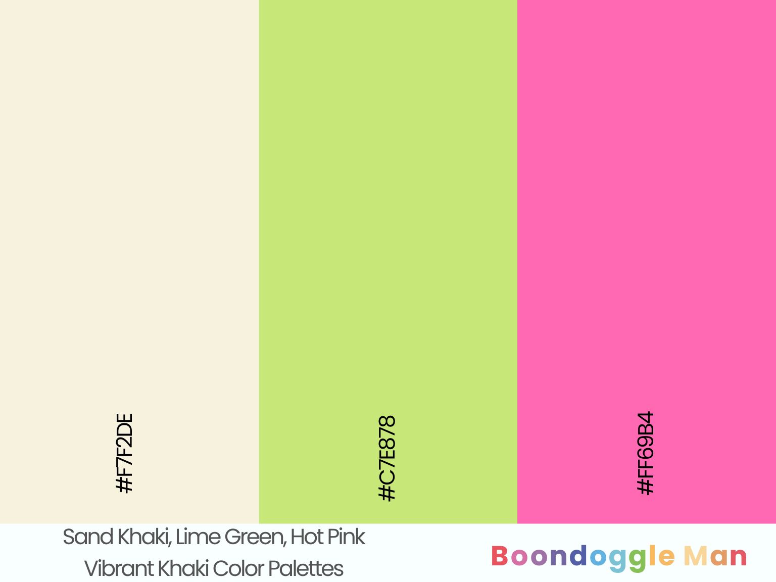 Sand Khaki, Lime Green, Hot Pink